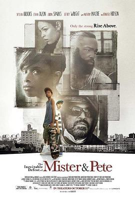 米斯特和皮特必败 The Inevitable Defeat of Mister and Pete (2013) - 毒蛇电影