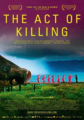 杀戮演绎 The Act of Killing (2012) - 毒蛇电影