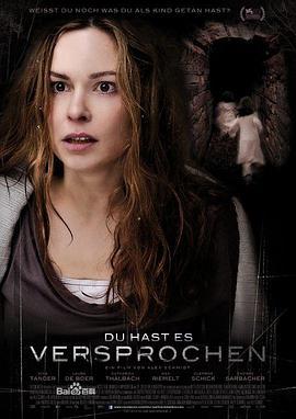 不准忘了我 Du hast es versprochen (2012) - 毒蛇电影