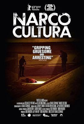 毒枭文化 Narco Cultura (2013) - 毒蛇电影