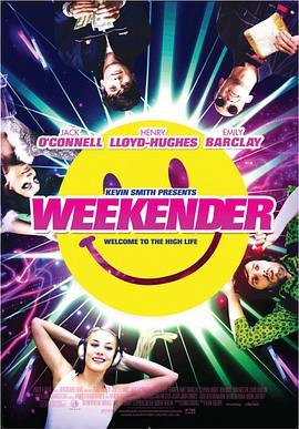 周末狂欢 Weekender (2011) - 毒蛇电影