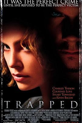 步步危机 Trapped (2002) - 毒蛇电影