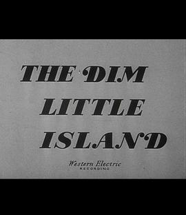 The Dim Little Island  (1949) - 毒蛇电影