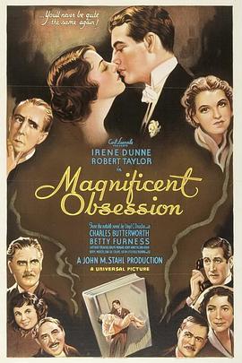 天荒地老不了情 Magnificent Obsession (1935) - 毒蛇电影