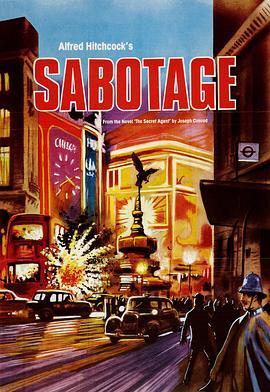 阴谋破坏 Sabotage (1936) - 毒蛇电影