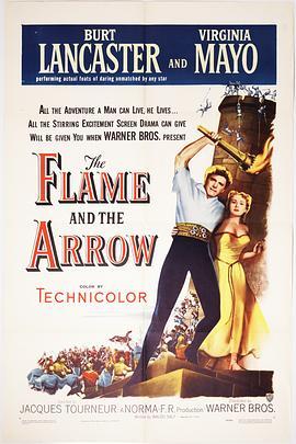 宝殿神弓 The Flame and the Arrow (1950) - 毒蛇电影