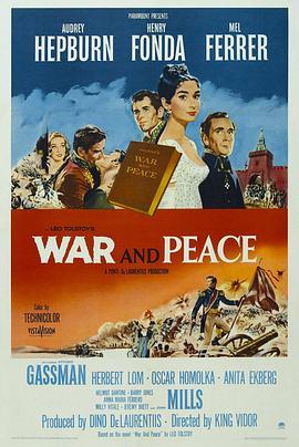 战争与和平 War and Peace (1956) - 毒蛇电影