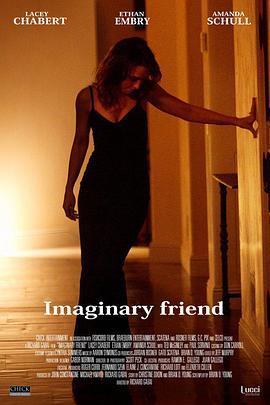 Imaginary Friend  (2012) - 毒蛇电影