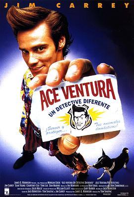 神探飞机头 Ace Ventura: Pet Detective (1994) - 毒蛇电影