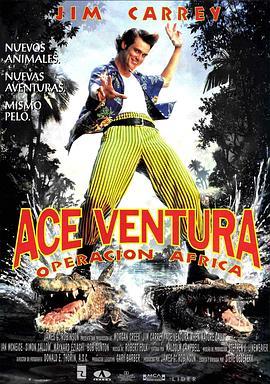 神探飞机头2 Ace Ventura: When Nature Calls (1995) - 毒蛇电影