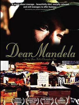 亲爱的曼德拉 Dear Mandela (2012) - 毒蛇电影