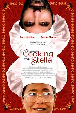 和史特拉一起做饭 Cooking with Stella (2009) - 毒蛇电影