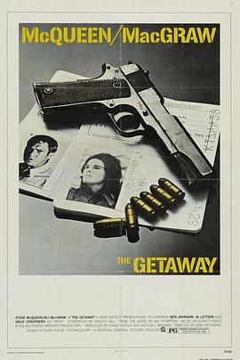 亡命大煞星 The Getaway (1972) - 毒蛇电影