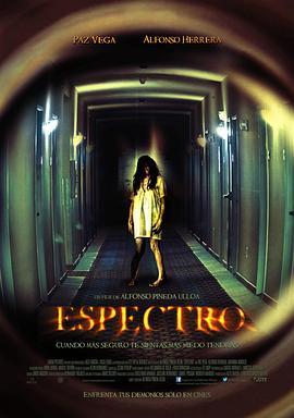 電磁波譜 Espectro (2013) - 毒蛇电影