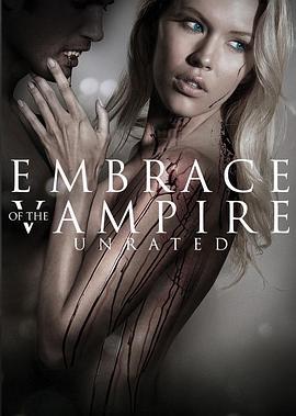 吸血鬼的拥抱 Embrace of the Vampire (2013) - 毒蛇电影