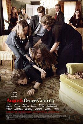 八月：奥色治郡 August: Osage County (2013) - 毒蛇电影