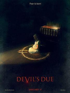 恶魔预产期 Devil's Due (2014) - 毒蛇电影