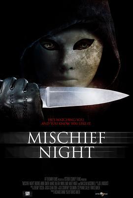 Mischief Night  (2014) - 毒蛇电影