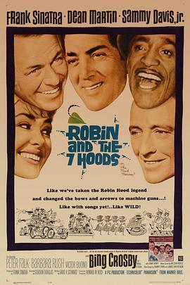 罗宾七侠 Robin and the 7 Hoods (1964) - 毒蛇电影