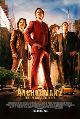 王牌播音员2 Anchorman: The Legend Continues (2013) - 毒蛇电影