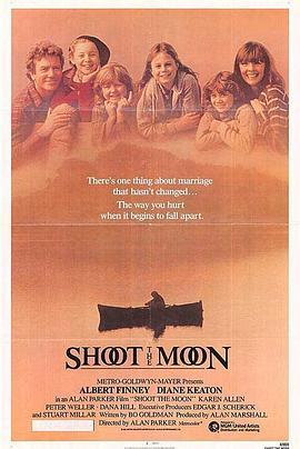 月落妇人心 Shoot the Moon (1982) - 毒蛇电影