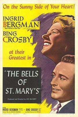 圣玛丽的钟声 The Bells of St. Mary's (1945) - 毒蛇电影