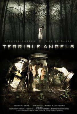 恐怖天使 Terrible Angels (2013) - 毒蛇电影