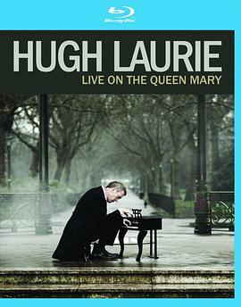 Hugh Laurie: Live On The Queen Mary  (2013) - 毒蛇电影