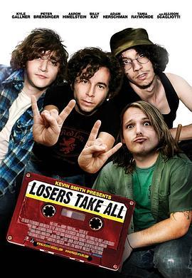 Losers Take All  (2011) - 毒蛇电影