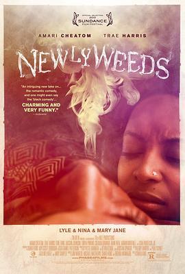 新烟草 Newlyweeds (2013) - 毒蛇电影