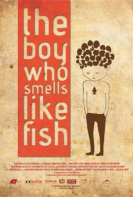 鱼味男孩 The Boy Who Smells Like Fish (2013) - 毒蛇电影