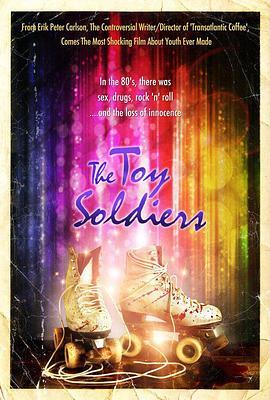 玩具士兵 The Toy Soldiers (2014) - 毒蛇电影