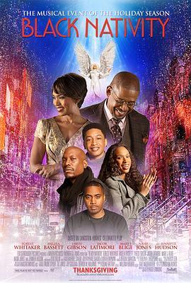 黑暗的降生 Black Nativity (2013) - 毒蛇电影