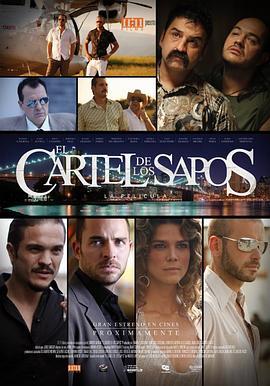 毒枭回忆录 El Cartel de los Sapos (2011) - 毒蛇电影