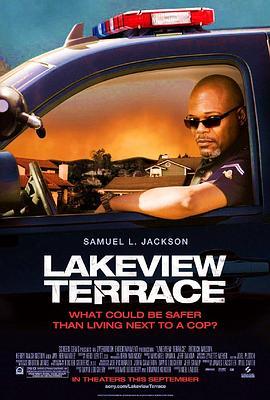 合法入侵 Lakeview Terrace (2008) - 毒蛇电影