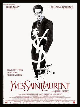 伊夫圣罗兰传 Yves Saint Laurent (2014) - 毒蛇电影