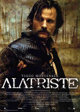 佣兵传奇 Alatriste (2006) - 毒蛇电影