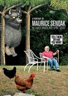 “野兽家园”作者莫里斯·桑达克 Tell Them Anything You Want: A Portrait of Maurice Sendak (2009) - 毒蛇电影