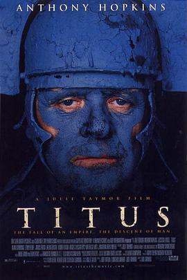 圣诗复仇 Titus (1999) - 毒蛇电影