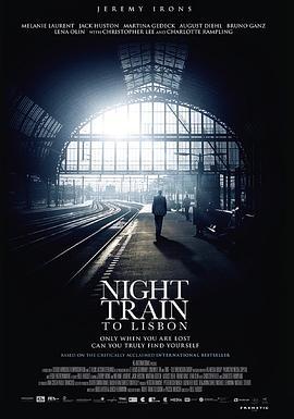 去里斯本的夜车 Night Train to Lisbon (2013) - 毒蛇电影