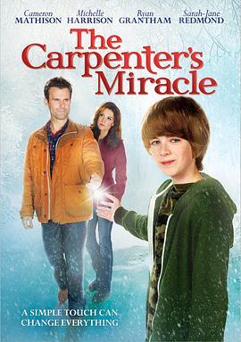 卡彭特的奇迹 The Carpenter’s Miracle (2013) - 毒蛇电影