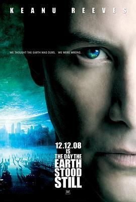 地球停转之日 The Day the Earth Stood Still (2008) - 毒蛇电影