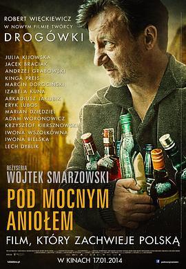 威猛的天使 Pod Mocnym Aniołem (2014) - 毒蛇电影