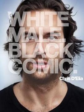 克里斯·德埃利亚：白人黑话 Chris D'Elia: White Male. Black Comic (2013) - 毒蛇电影