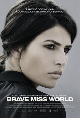 勇敢的世界小姐 Brave Miss World (2013) - 毒蛇电影