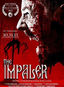 穿刺者 The Impaler (2013) - 毒蛇电影