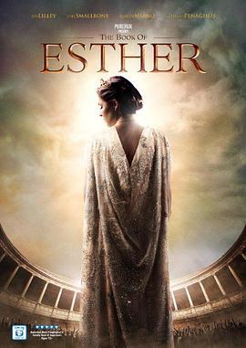 以斯帖记 the book of esther (2013) - 毒蛇电影