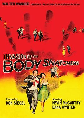 天外魔花 Invasion of the Body Snatchers (1956) - 毒蛇电影