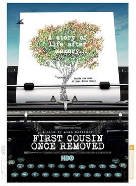 隔代表亲 First Cousin Once Removed (2012) - 毒蛇电影