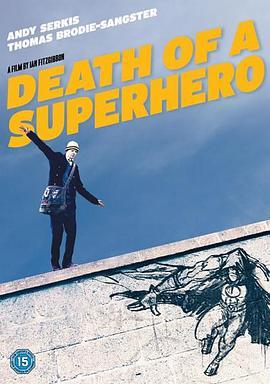 超级英雄之死 Death of a Superhero (2011) - 毒蛇电影